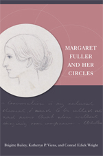 Margaret Fuller & Her Circles